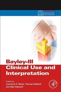 Enlarge image Cover: Bayley-III Clinical Use and Interpretation - Academic Press