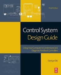 Enlarge image Cover: Control System Design Guide - Butterworth-Heinemann