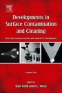 Cover: Developments in Surface Contamination and Cleaning, Volume 4 - William Andrew Publishing