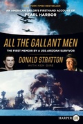Cover: All the Gallant Men: An American Sailor's Firsthand Account of Pearl Harbor [Large Print] - HarperCollins