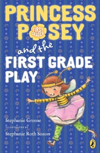 Enlarge image Cover: Princess Posey and the First Grade Play - Puffin