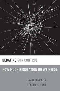Enlarge image Cover: Debating Gun Control - Oxford University Press Inc