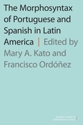 Cover: The Morphosyntax of Portuguese and Spanish in Latin America - Oxford University Press Inc
