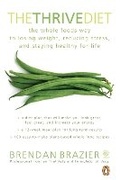 Cover: The Thrive Diet, 10th Anniversary Edition - Penguin Books Ltd