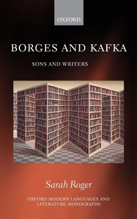 Enlarge image Cover: Borges and Kafka - Oxford University Press