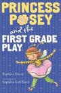 Cover: Princess Posey And The First Grade Play - Putnam Adult