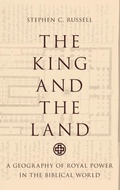 Cover: The King and the Land - Oxford University Press Inc