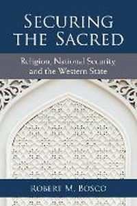 Enlarge image Cover: Securing the Sacred - The University of Michigan Press