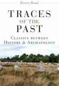 Enlarge image Cover: Traces of the Past - The University of Michigan Press