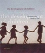 Cover: The Development of Children - Worth Publishers Inc.,U.S.