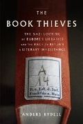 Cover: The Book Thieves - Prentice Hall Press