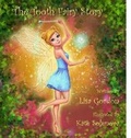 Cover: The Tooth Fairy Story - Magical Beginnings