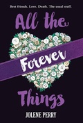 Cover: All the Forever Things - Albert Whitman & Company