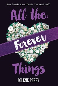 Enlarge image Cover: All the Forever Things - Albert Whitman & Company