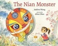 Cover: The Nian Monster - Albert Whitman & Company