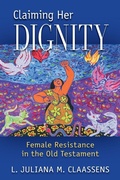 Cover: Claiming Her Dignity - Liturgical Press