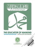 Cover: Muhammad: The Educator of Mankind - Seerah Foundation
