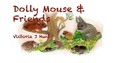 Cover: Dolly Mouse & Friends - Victoria J Hunt