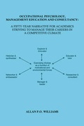 Cover: Occupational Psychology, Management Education and Consultancy - Allan P O Williams