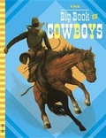 Cover: The Big Book of Cowboys - Grosset & Dunlap