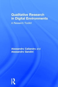 Enlarge image Cover: Qualitative Research in Digital Environments - Routledge