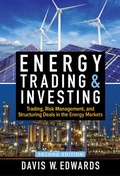 Cover: Energy Trading & Investing: Trading, Risk Management, and Structuring Deals in the Energy Markets, Second Edition - McGraw-Hill Education