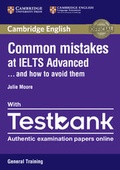 Cover: Common Mistakes at IELTS Advanced Paperback with IELTS General Training Testbank - Cambridge University Press