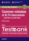 Cover: Common Mistakes at IELTS Intermediate Paperback with IELTS Academic Testbank - Cambridge University Press
