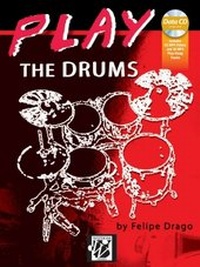 Abbildung von: Play The Drums - Alfred Publishing Company Inc