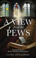Cover: A View from the Pews - Xulon Press