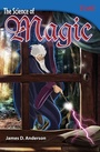 Cover: The Science of Magic - Teacher Created Materials, Inc