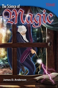 Enlarge image Cover: The Science of Magic - Teacher Created Materials, Inc