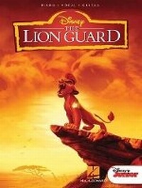 Enlarge image Cover: The Lion Guard - Hal Leonard Corporation
