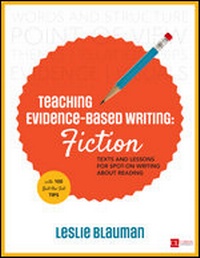 Enlarge image Cover: Teaching Evidence-Based Writing: Fiction - Corwin Press Inc