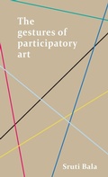 Cover: The Gestures of Participatory Art - Manchester University Press