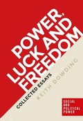 Cover: Power, Luck and Freedom - Manchester University Press