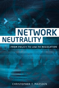 Enlarge image Cover: Network Neutrality - Manchester University Press