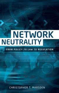 Enlarge image Cover: Network Neutrality - Manchester University Press