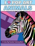 Cover: I Heart Pop Art Animals - H.R. Wallace Publishing