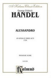 Enlarge image Cover: Alessandro (1726) - Warner Bros. Publications Inc.,U.S.