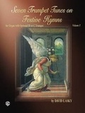 Cover: Seven Trumpet Tunes on Festive Hymns, Volume I - Warner Bros. Publications Inc.,U.S.