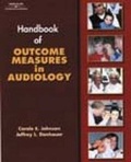 Cover: Handbook of Outcomes Measurement in Audiology - Singular Publishing Group Inc.