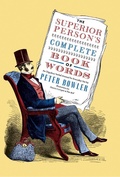 Cover: The Superior Person's Complete Book of Words - David R. Godine Publisher Inc