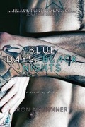 Cover: Blue Days, Black Nights - Lethe Press