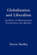 Cover: Globalization and Liberalism - St. Augustine's Press