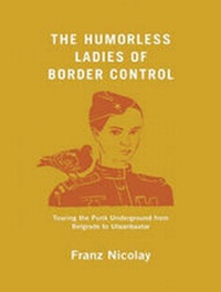 Enlarge image Cover: The Humorless Ladies of Border Control - Tantor Media, Inc