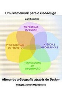 Enlarge image Cover: Um Framework para o Geodesign - Environmental Systems Research Institute Inc.,U.S.