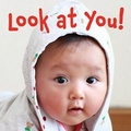 Cover: Look at You! - Star Bright Books