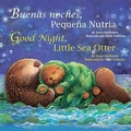 Cover: Good Night, Little Sea Otter - Star Bright Books
