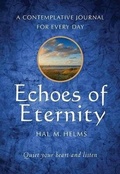 Cover: Echoes of Eternity: A Contemplative Journal for Every Day - Paraclete Press